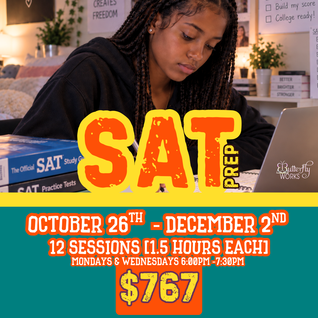 SAT Prep Boot Camp October 26th - December 2nd.